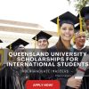 Queensland University Scholarships for International Students