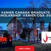 $50,000 Per Year Vanier Canada Graduate Scholarship (Vanier CGS) 2025