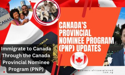 Immigrate to Canada Through the Canada Provincial Nominee Program (PNP) (A MUST READ)