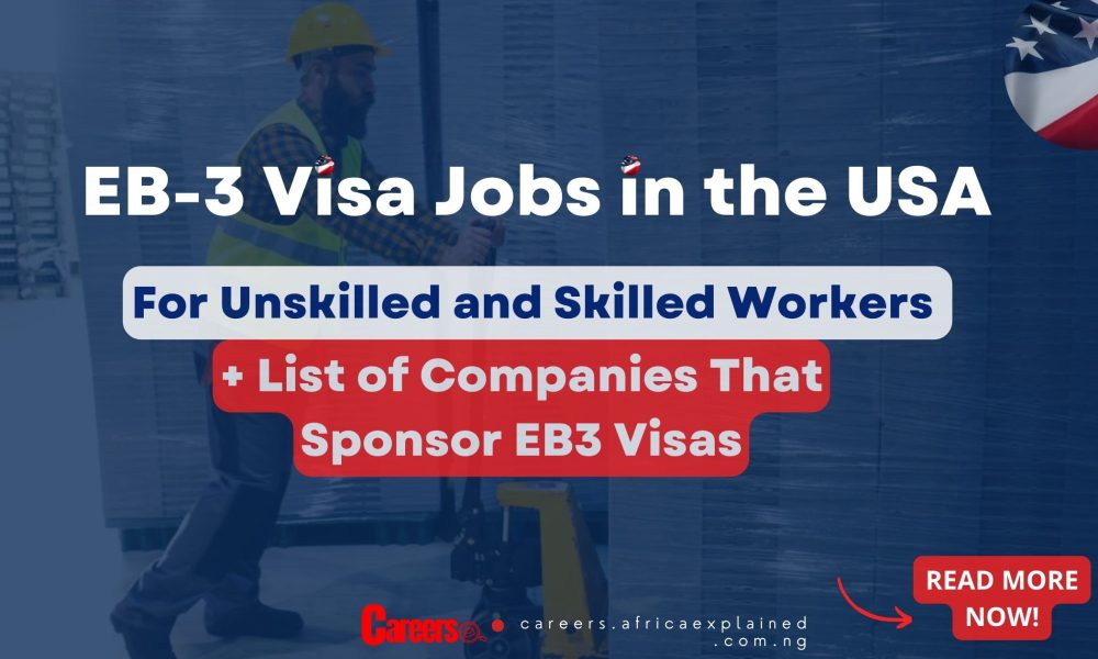 EB-3 Visa Jobs in the USA for Unskilled and Skilled Workers – Careers ...